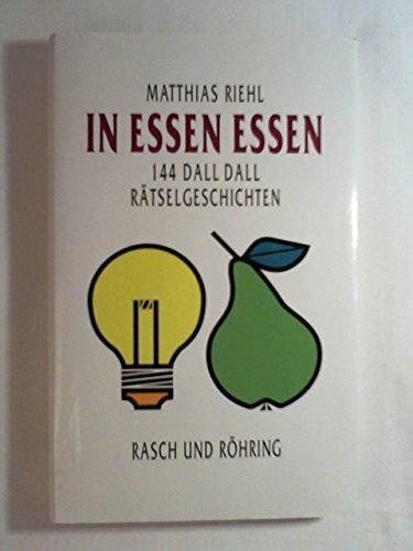 In Essen essen. 144 dall dall Rätselgeschichten