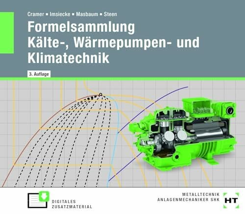 eBook inside: Buch und eBook Formelsammlung Kälte-, Wärmepumpen- und Klimatechnik