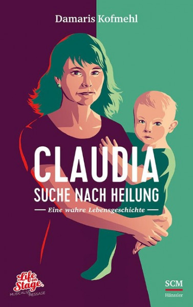 Claudia - Suche nach Heilung