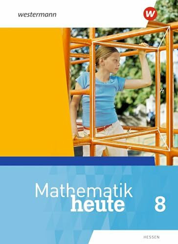 Mathematik heute - Ausgabe 2019 für Hessen: Schülerband 8