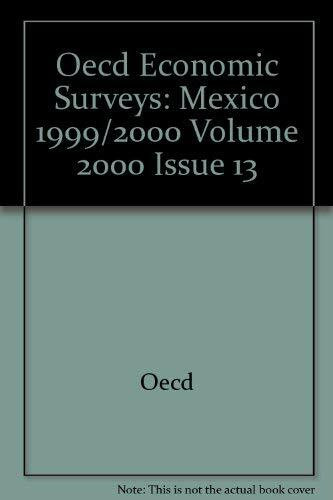 Oecd Economic Surveys: Mexico 2000