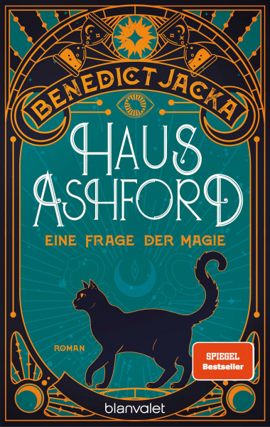 Haus Ashford - Eine Frage der Magie: Roman - Die magische Fortsetzung der Urban-Fantasy-Serie des SPIEGEL-Bestsellerautors! (Stephen Oakwood, Band 3)
