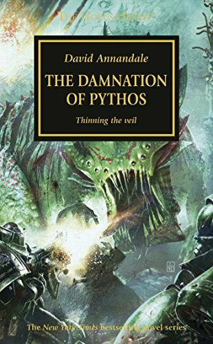 Horus Heresy: The Damnation of Pythos: Thinning the Veil (The Horus Heresy)