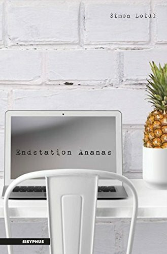 Endstation Ananas: Roman