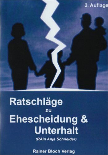 Ratschläge zu Ehescheidung und Unterhalt