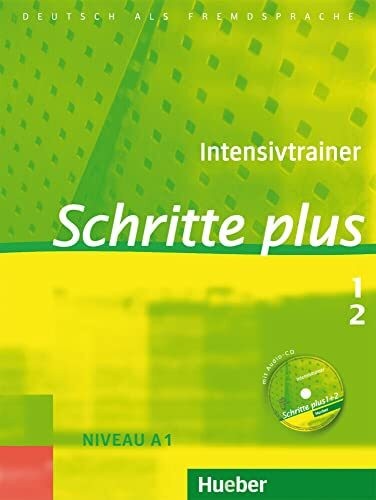 Schritte plus 1+2: Deutsch als Fremdsprache / Intensivtrainer mit Audio-CD zu Band 1 und 2