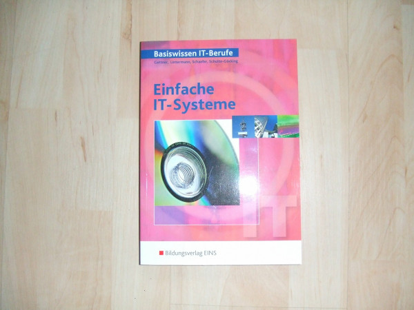 Basiswissen IT-Berufe: Einfache IT-Systeme Schülerband