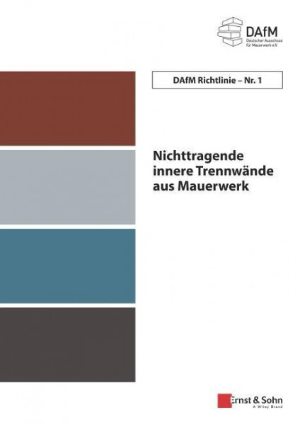 Deutscher Ausschuss für Mauerwerk e.V. (DAfM) Richtlinie Nr. 1