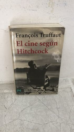 El Cine Segun Hitchcock/ The Cinema According to Hitchcock (Libro practico y aficiones / Practical Books and Fans, Band 7001)