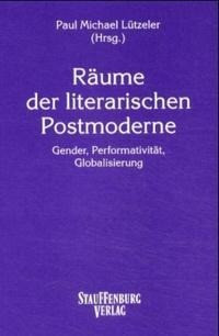 Räume der literarischen Postmoderne