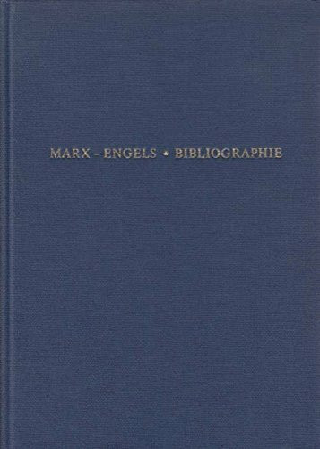 Marx - Engels Bibliographie