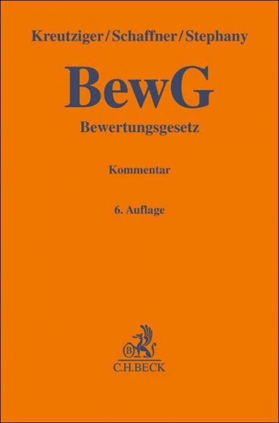 Bewertungsgesetz: Kommentar (Gelbe Erläuterungsbücher)