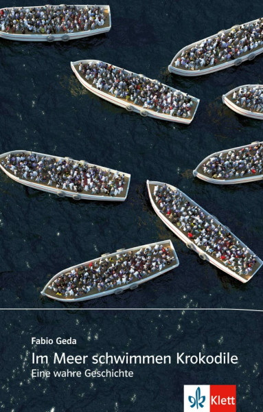 Im Meer schwimmen Krokodile: Eine wahre Geschichte. Prüfungskonforme Schulausgabe (Zoom – näher dran!)