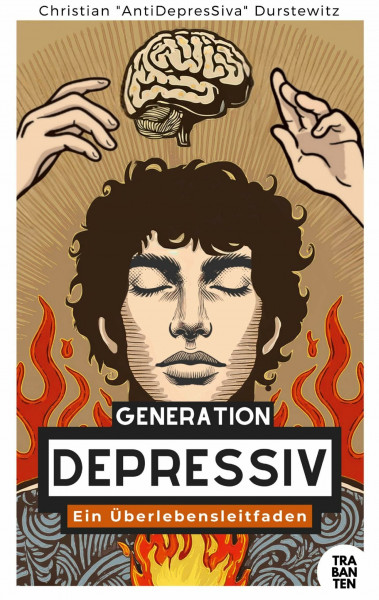 Generation Depressiv: Ein Überlebensleitfaden