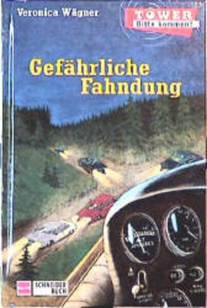 Tower, bitte kommen!, Bd.2, Gefährliche Fahndung