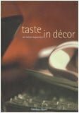 Taste in décor. An italian experience