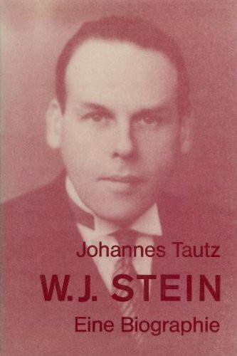 W. J. Stein: Eine Biographie