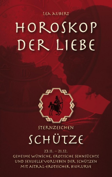 Horoskop der Liebe - Sternzeichen Schütze