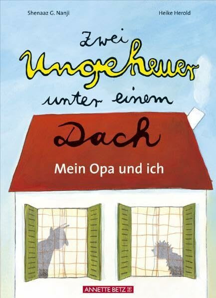 Zwei Ungeheuer unter einem Dach: Mein Opa und ich