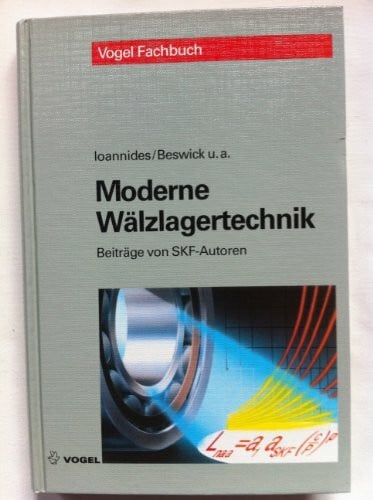 Moderne Wälzlagertechnik