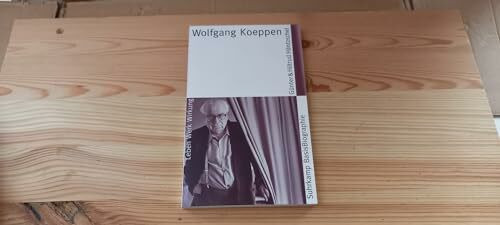 Suhrkamp Verlag Wolfgang Koeppen (Suhrkamp BasisBiographien)