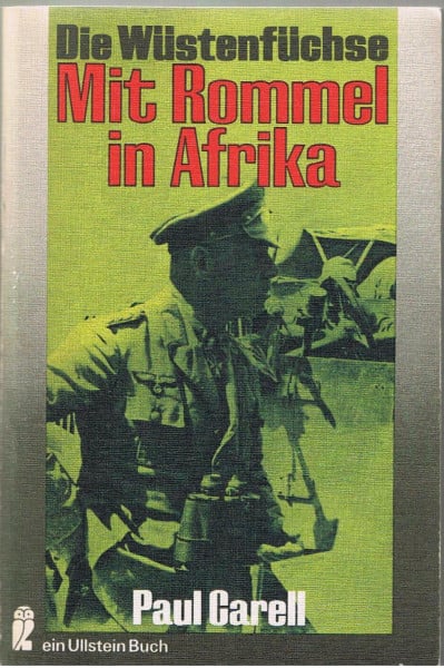 Die Wüstenfüchse - Mit Rommel in Afrika
