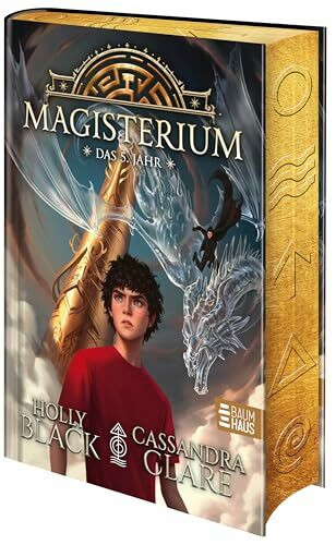 Magisterium - Das 5. Jahr: Packender Abschluss des Fantasyabenteuers ab 10 Jahren an der unterirdischen Schule für Zauberei