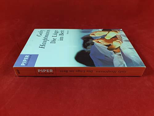 Die Lüge im Bett: Roman (Piper Taschenbuch, Band 6057)