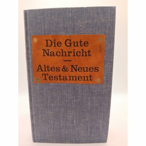 Die Gute Nachricht: AT-Auswahl und NT in heutigem Deutsch mit Einleitungen. Taschenausgabe