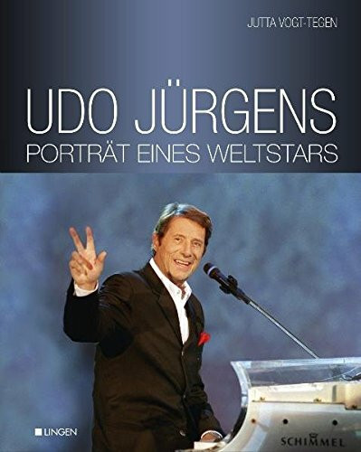 Udo Jürgens - Porträt eines Weltstars