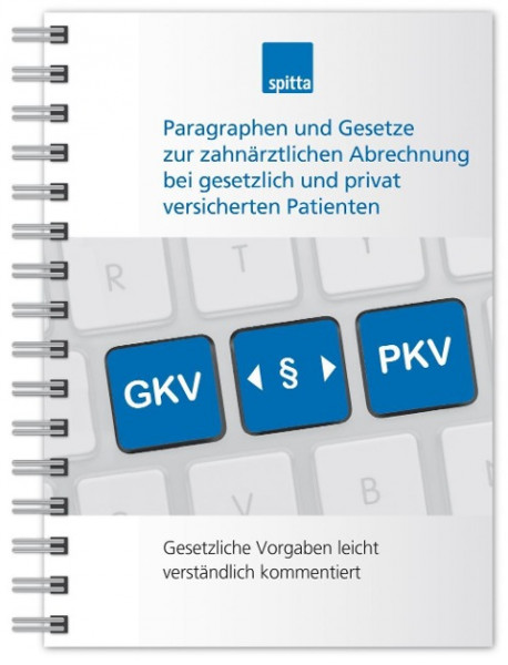 Paragraphen und Gesetze zur zahnärztlichen Abrechnung bei gesetzlich und privat versicherten Patienten