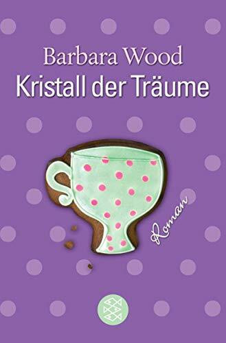 Kristall der Träume: Roman