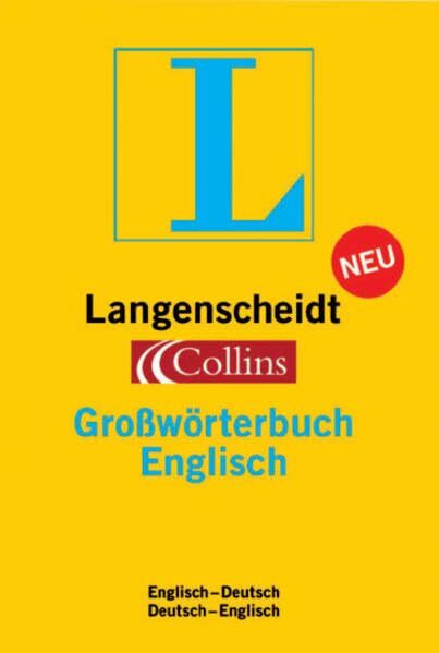 Langenscheidt Grosswörterbücher / Collins. Englisch: Englisch-Deutsch /Deutsch-Englisch. Mit Daumenregister