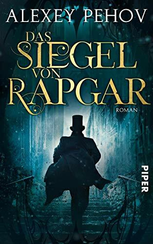 Das Siegel von Rapgar: Roman