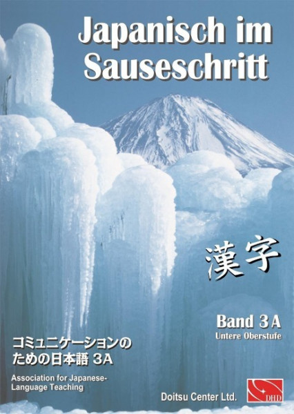 Japanisch im Sauseschritt 3A. Standardausgabe