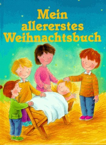 Mein allererstes Weihnachtsbuch