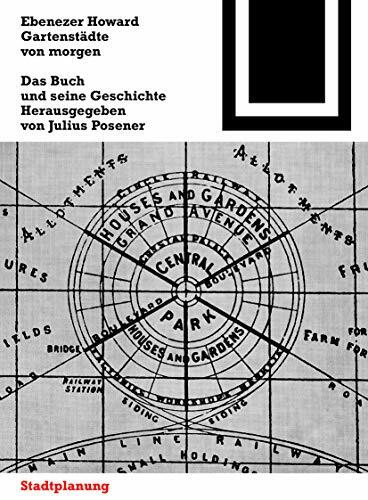 Gartenstädte von morgen: Ein Buch und seine Geschichte (Bauwelt Fundamente, 21)