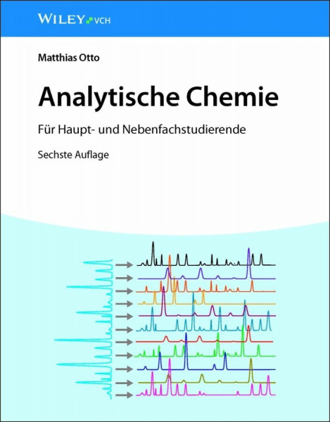 Analytische Chemie: Für Haupt- und Nebenfachstudierende A6