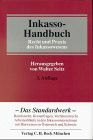 Inkasso-Handbuch: Recht und Praxis des Inkassowesens
