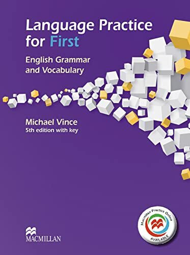 Language Practice for First: 5th edition (2014) – English Grammar and Vocabulary / Student’s Book with MPO and Key