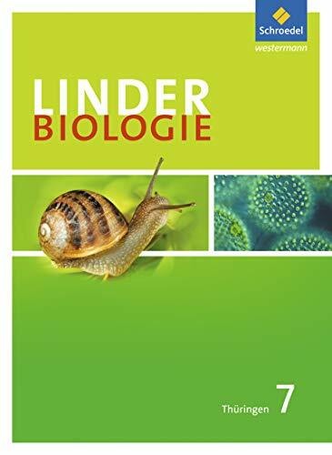 LINDER Biologie SI - Ausgabe für Thüringen: Schülerband 7 LINDER Biologie SI - Ausgabe für Thüringen: Schülerband 7