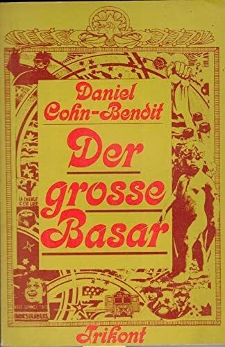 Der grosse Basar. Gespräche mit Michel Lévy, Jean-Marc Salmon, Maren Sell