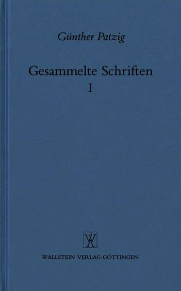 Gesammelte Schriften Band 1: Grundlagen der Ethik