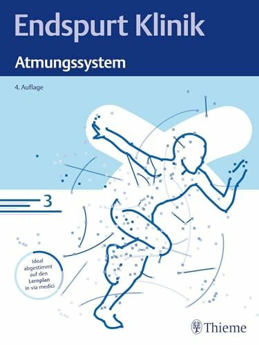 Endspurt Klinik: Atmungssystem: Skript 3