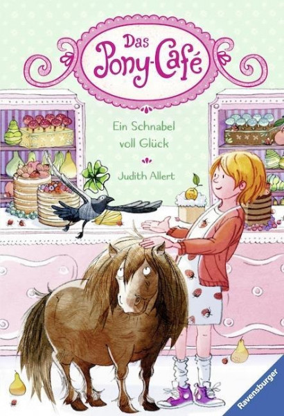 Das Pony-Café 03: Ein Schnabel voll Glück