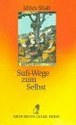 Sufi-Wege zum Selbst