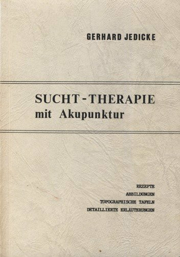 Sucht-Therapie mit Akupunktur