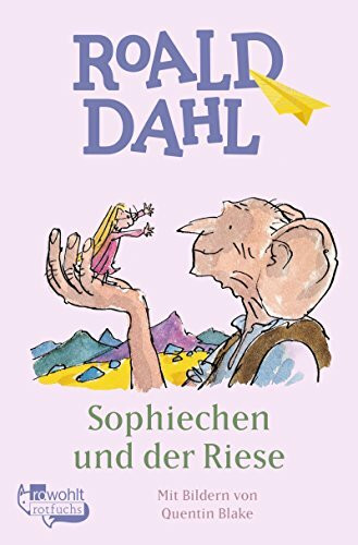 Sophiechen und der Riese: Ausgezeichnet mit dem Deutschen Jugendliteraturpreis 1985, Kategorie Kinderbuch