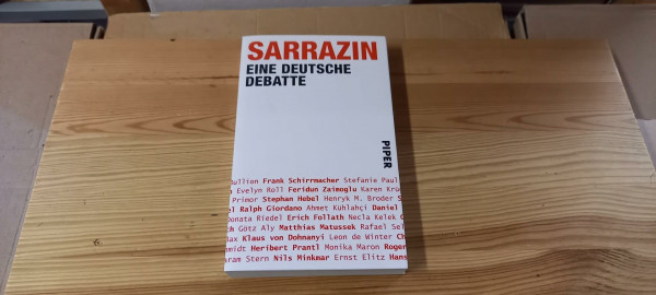 Sarrazin: Eine deutsche Debatte