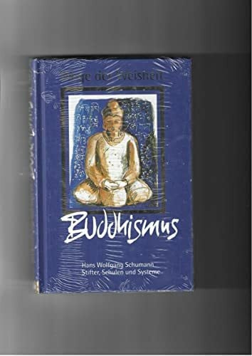 Handbuch Buddhismus: Die zentralen Lehren: Ursprung und Gegenwart